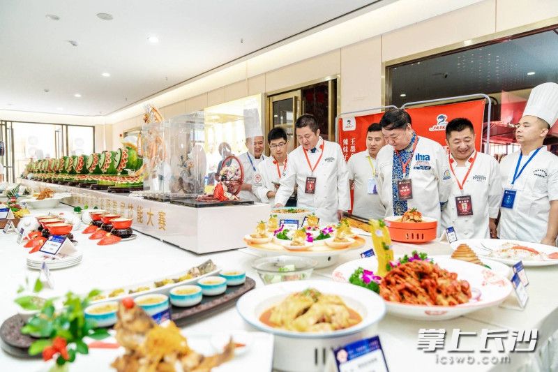 饕餮盛宴来啦！中国湘菜青年名厨首届技能大赛举办